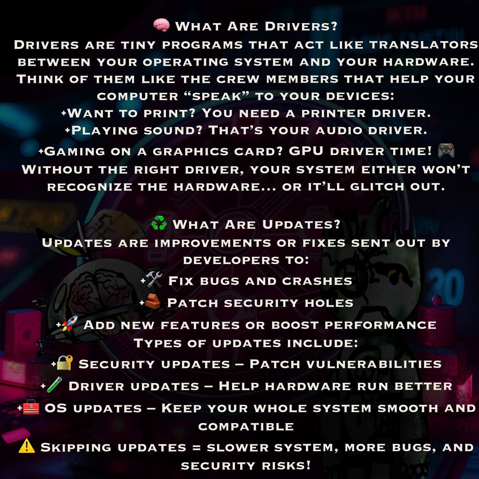 🧠 What Are Drivers?